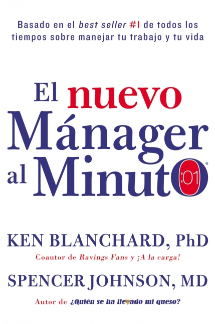 El nuevo mánager al minuto (One Minute Manager - Spanish Edition)